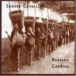 Sangre Cavallum : Barbara Carmina